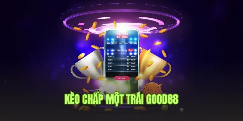 Hướng Dẫn Đọc Kèo Chấp Một Trái Chuẩn 100% Tại Good88 1 Chuyên gia Good88 chia sẻ thông tin thú vị về kèo chấp một trái