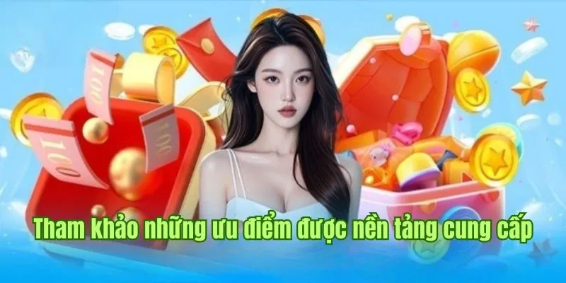 GOOD88 58 Tham khảo những ưu điểm dịch vụ được nền tảng cung cấp